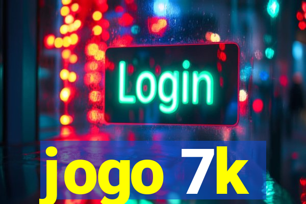 jogo 7k