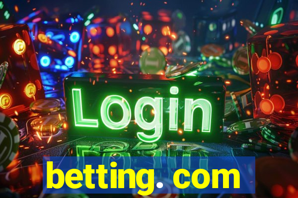 betting. com