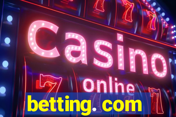 betting. com