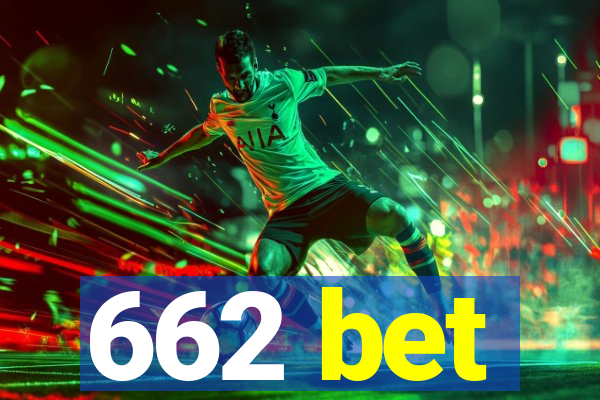 662 bet