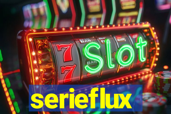 serieflux