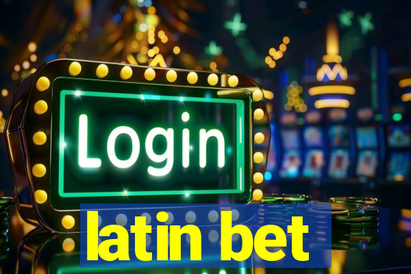 latin bet