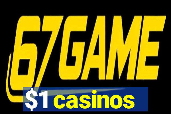 $1 casinos