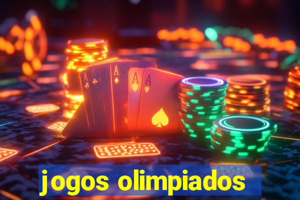 jogos olimpiados