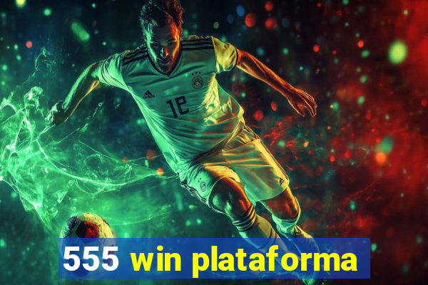 555 win plataforma