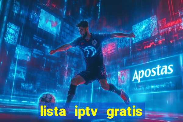 lista iptv gratis futebol ao vivo