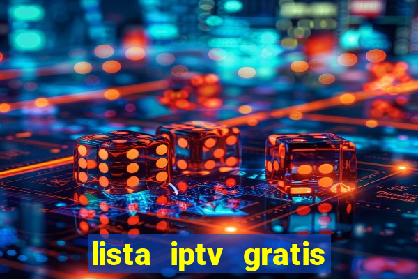 lista iptv gratis futebol ao vivo