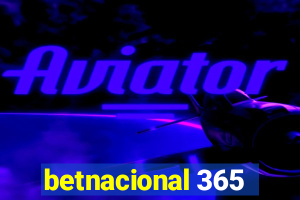 betnacional 365