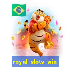 royal slots win real money 777