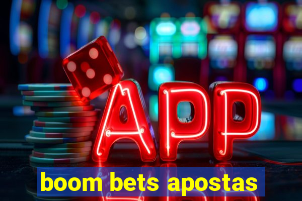 boom bets apostas