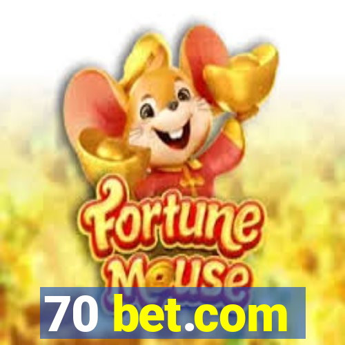 70 bet.com