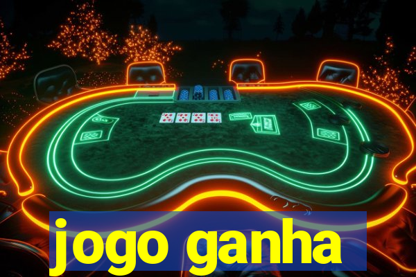 jogo ganha