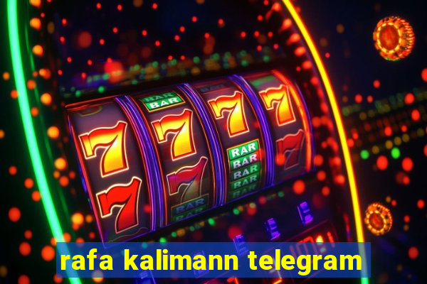 rafa kalimann telegram