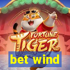 bet wind