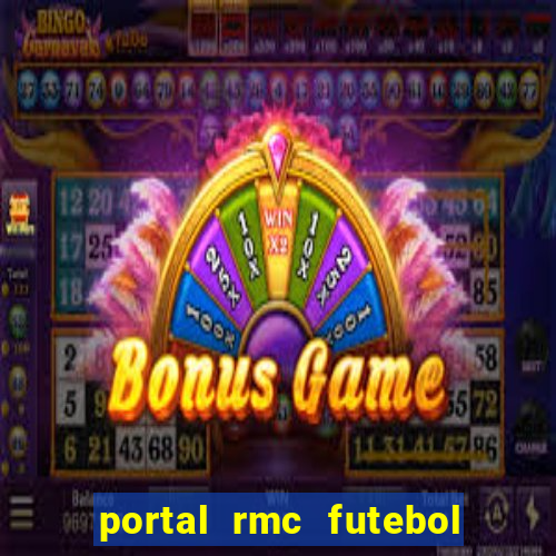 portal rmc futebol ao vivo