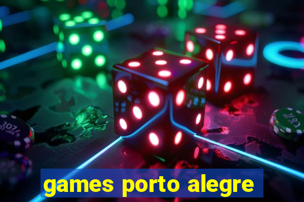 games porto alegre