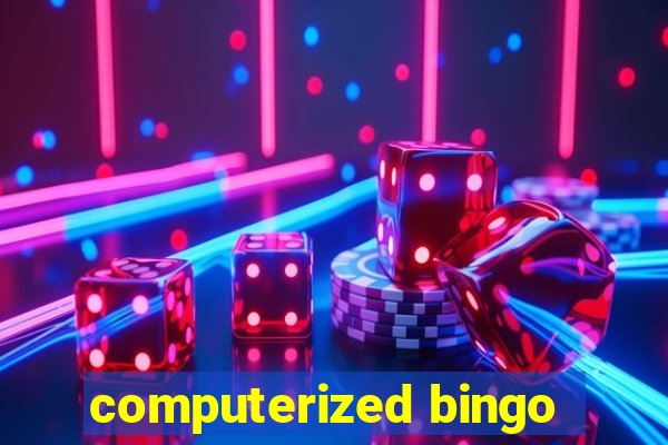 computerized bingo