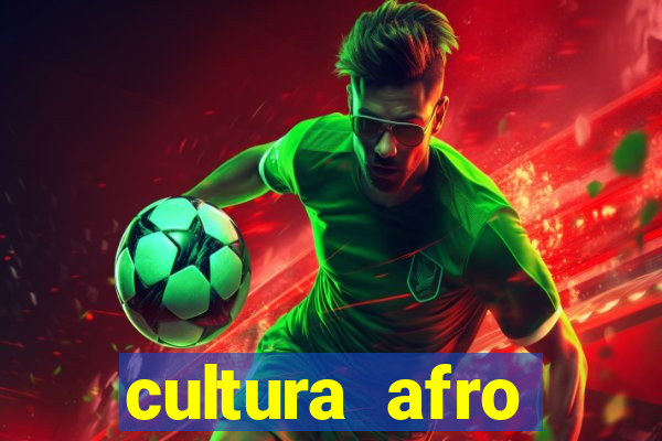 cultura afro brasileira esporte