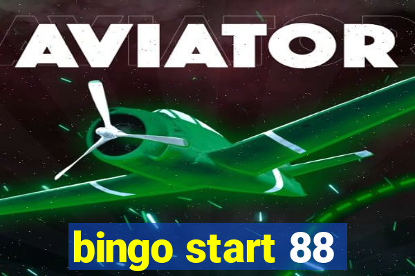 bingo start 88