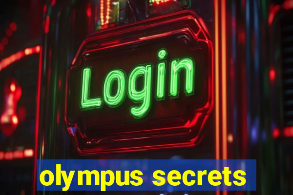 olympus secrets