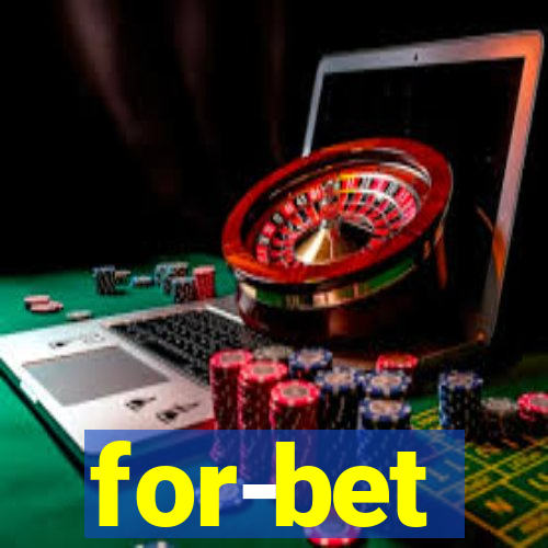 for-bet