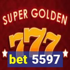 bet 5597