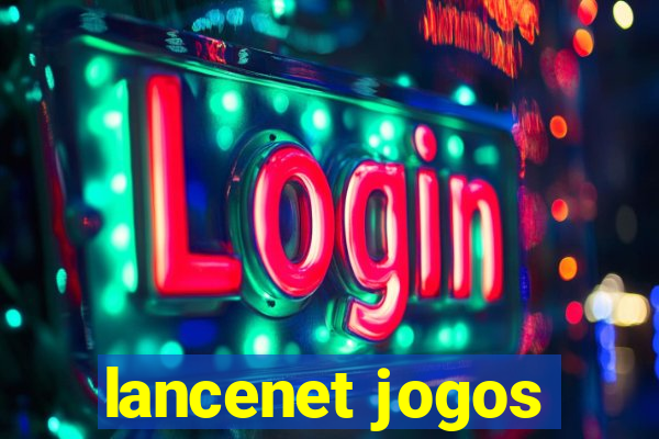 lancenet jogos