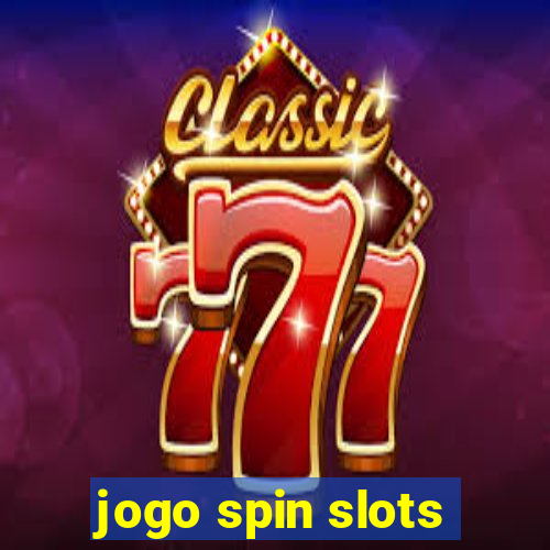 jogo spin slots