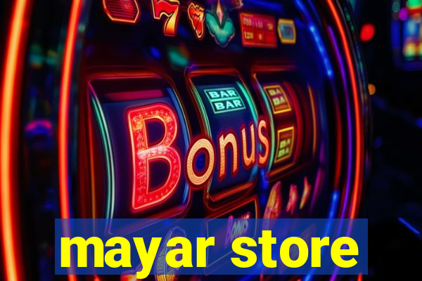 mayar store