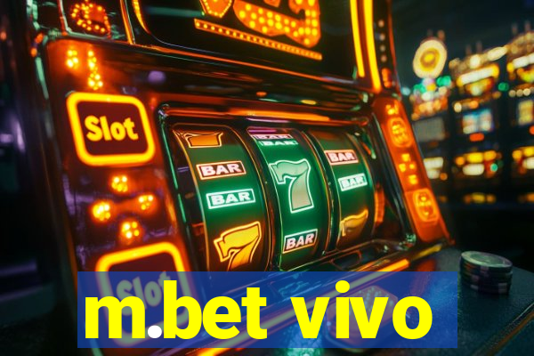 m.bet vivo