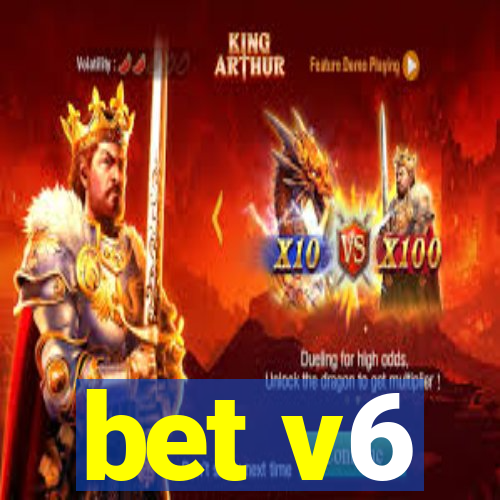 bet v6