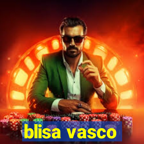 blisa vasco