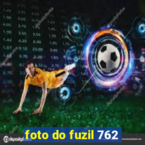 foto do fuzil 762