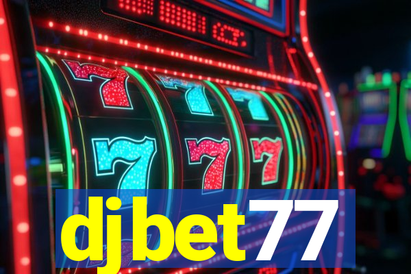 djbet77