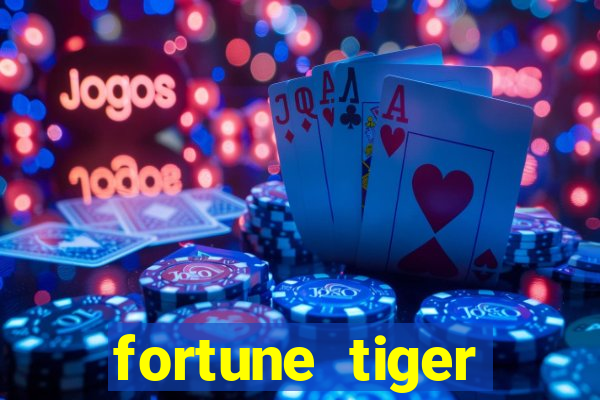 fortune tiger plataforma que paga 2024