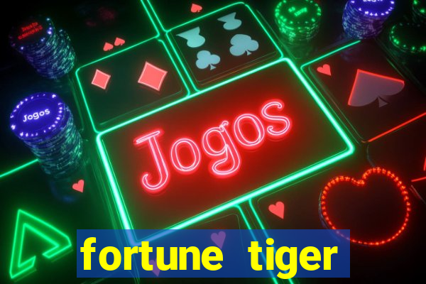 fortune tiger plataforma que paga 2024