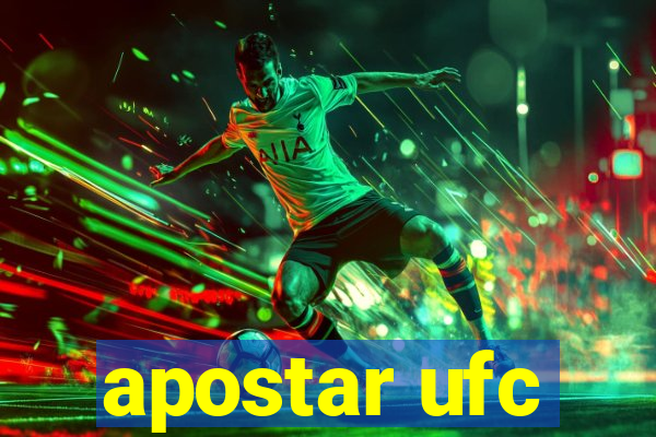 apostar ufc