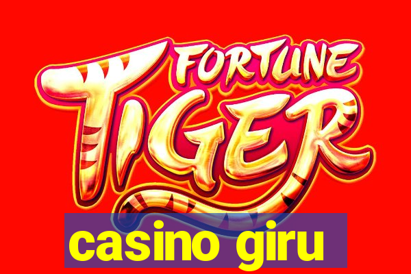 casino giru