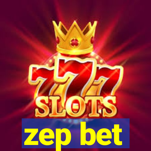 zep bet