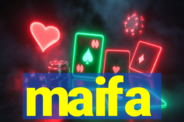 maifa