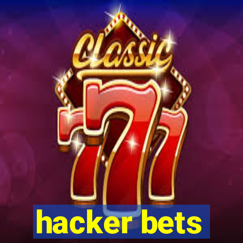 hacker bets