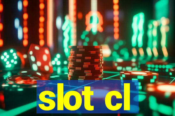 slot cl