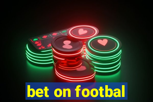 bet on footbal