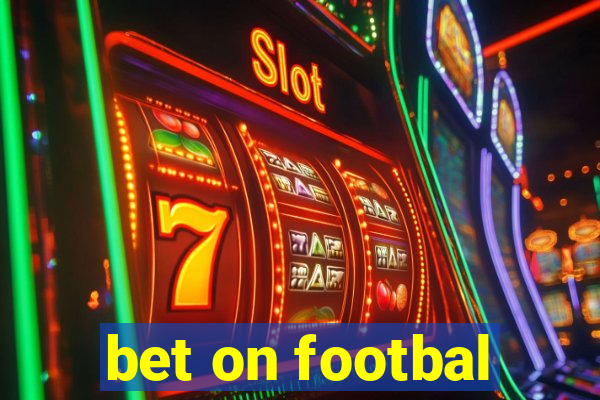 bet on footbal