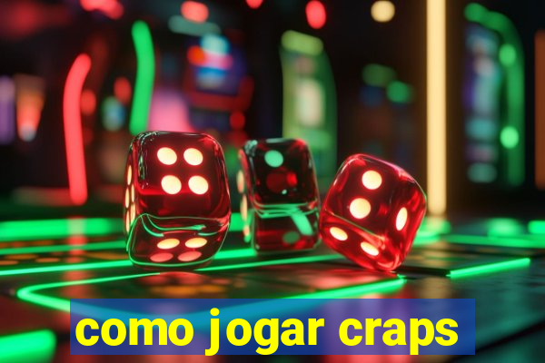 como jogar craps