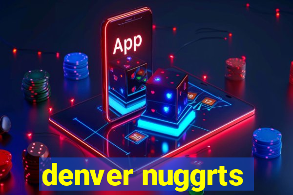 denver nuggrts