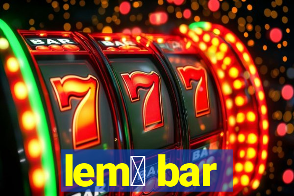 lem么 bar