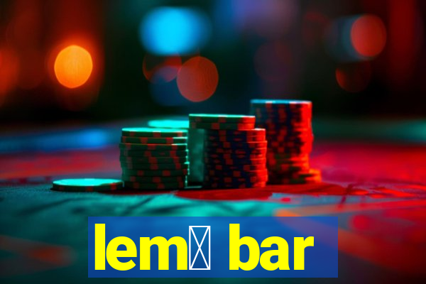 lem么 bar