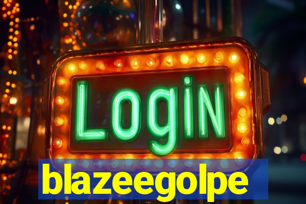 blazeegolpe