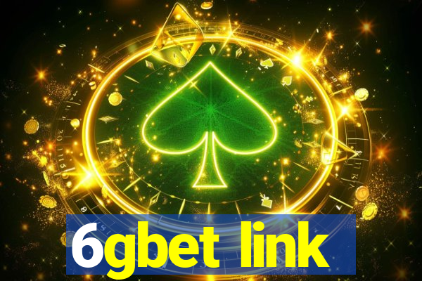 6gbet link